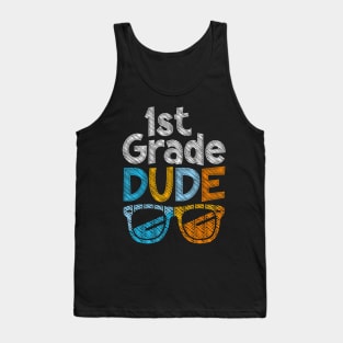 1St Grade Dude Back To School First Grade Student Tank Top